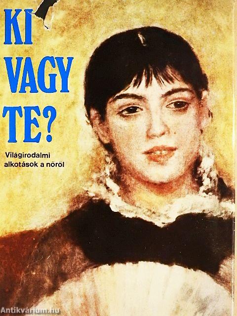 Ki vagy Te?