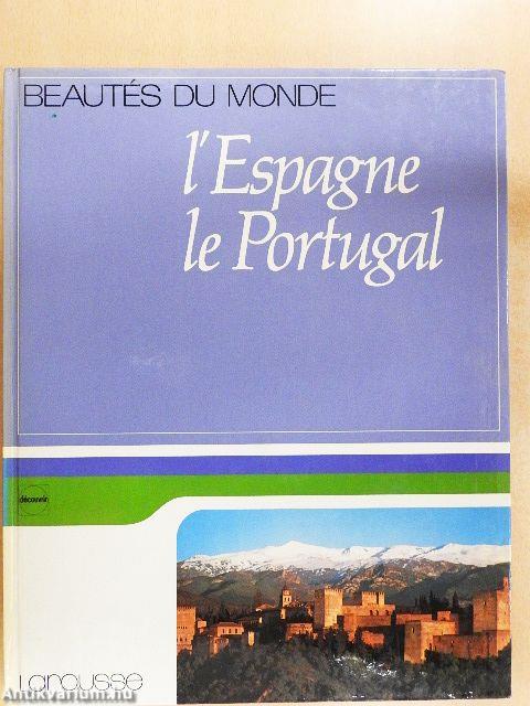 L'Espagne, le Portugal