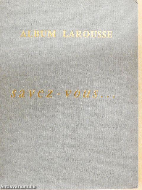 Savez-vous...