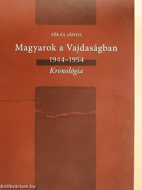 Magyarok a Vajdaságban 1944-1954