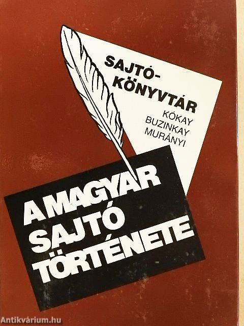 A magyar sajtó története