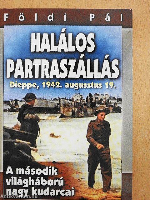 A híd túl messze volt?/Halálos partraszállás