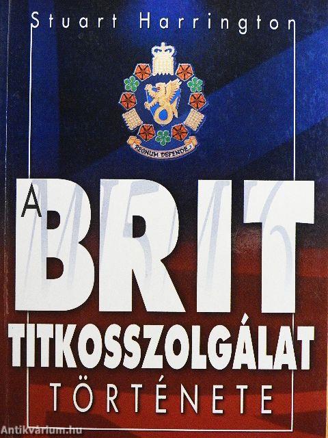 A brit titkosszolgálat története