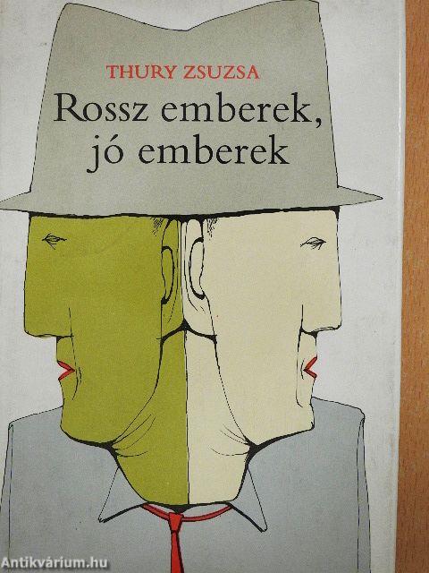 Rossz emberek, jó emberek