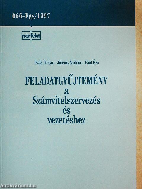 Feladatgyűjtemény a Számvitelszervezés és vezetéshez