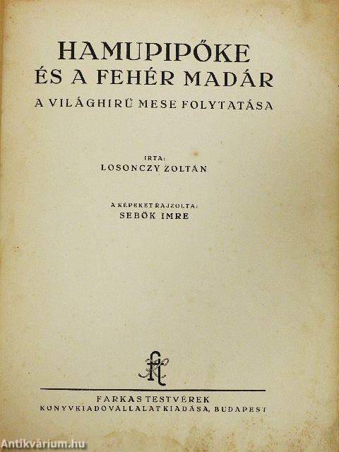 Hamupipőke és a fehér madár