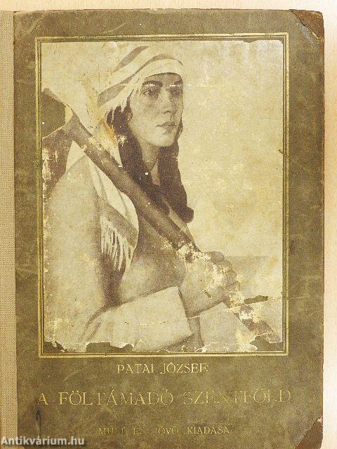 A föltámadó Szentföld