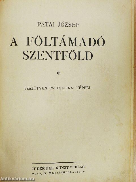 A föltámadó Szentföld