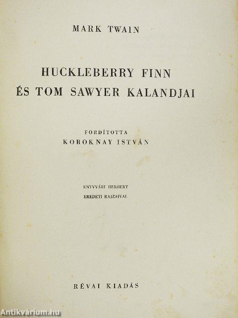 Huckleberry Finn és Tom Sawyer kalandjai