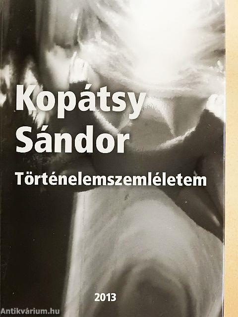 Történelemszemléletem