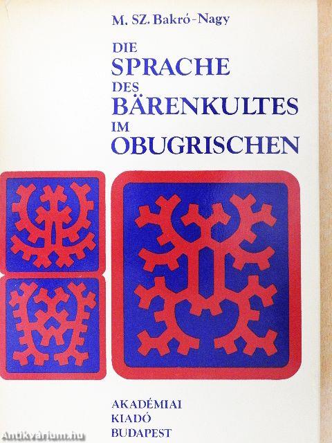 Die Sprache des Bärenkultes im Obugrischen