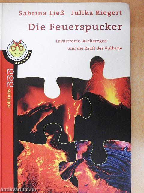 Die Feuerspucker