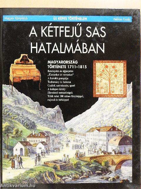 A kétfejű sas hatalmában