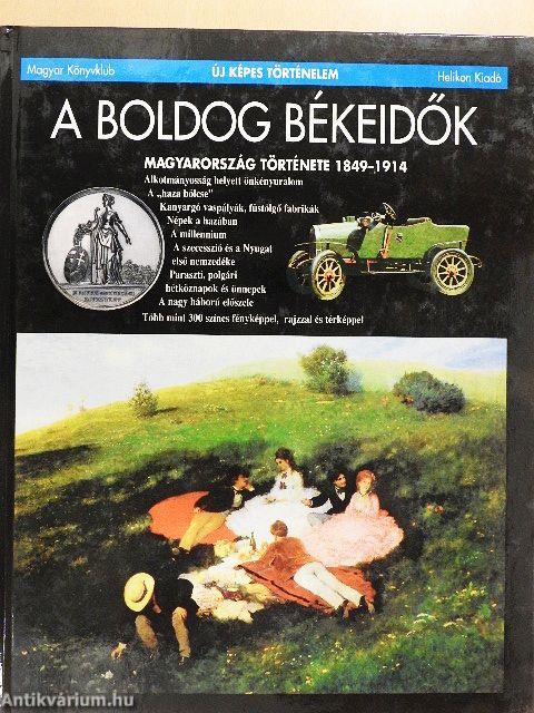 A boldog békeidők