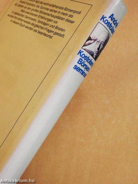 Kostolanys Börsenseminar