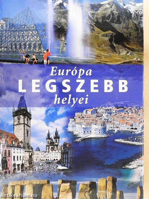 Európa legszebb helyei