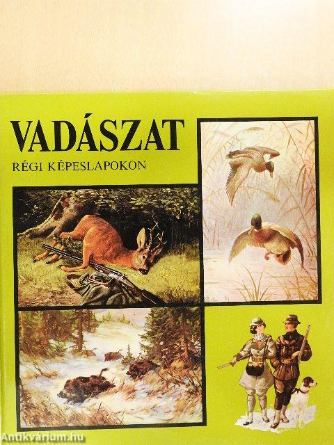 Vadászat régi képeslapokon