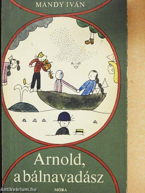 Arnold, a bálnavadász