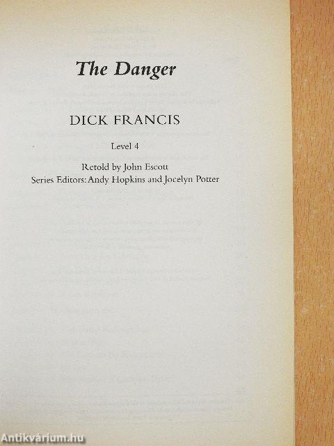 The Danger