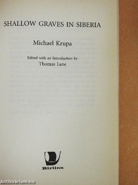 Shallow Graves in Siberia
