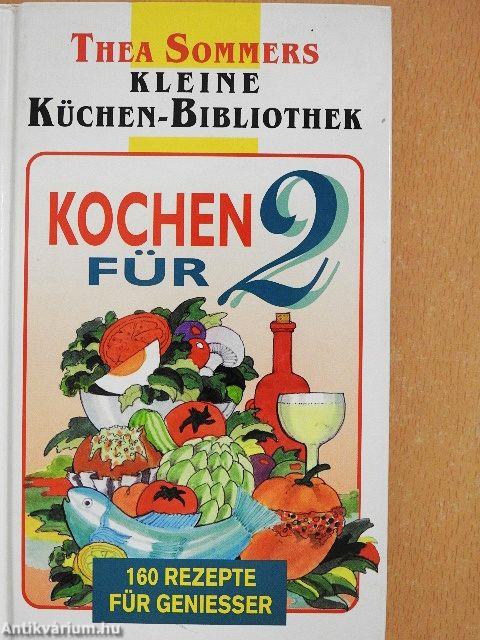 Kochen für 2