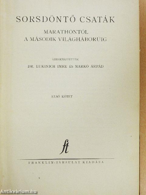 Sorsdöntő csaták I-II.