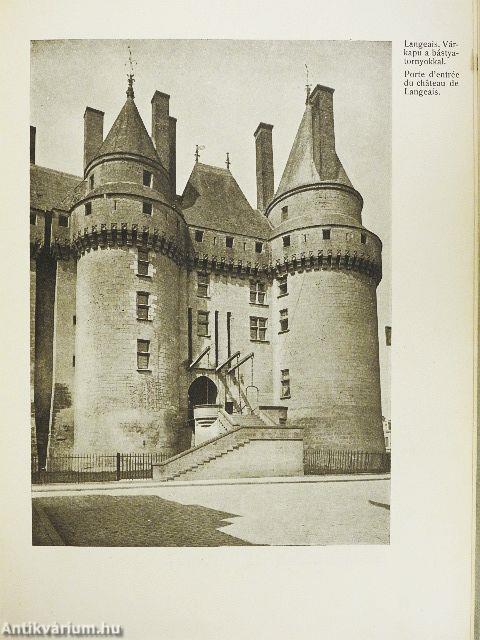 A francia reneszánsz és a Loire-völgy kastélyai