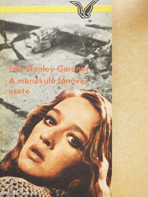 A menekülő főnővér esete