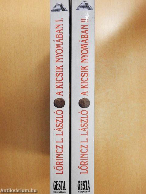 A kicsik nyomában I-II.