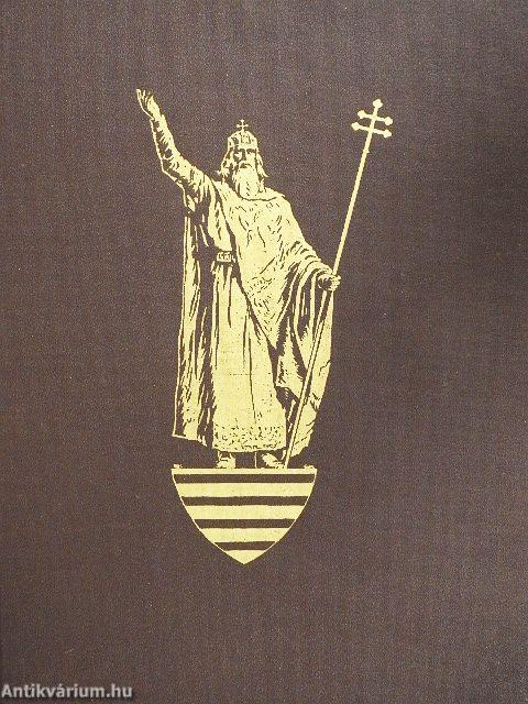 Emlékkönyv Szent István király halálának kilencszázadik évfordulóján III. (töredék)