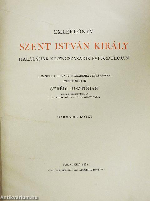 Emlékkönyv Szent István király halálának kilencszázadik évfordulóján III. (töredék)