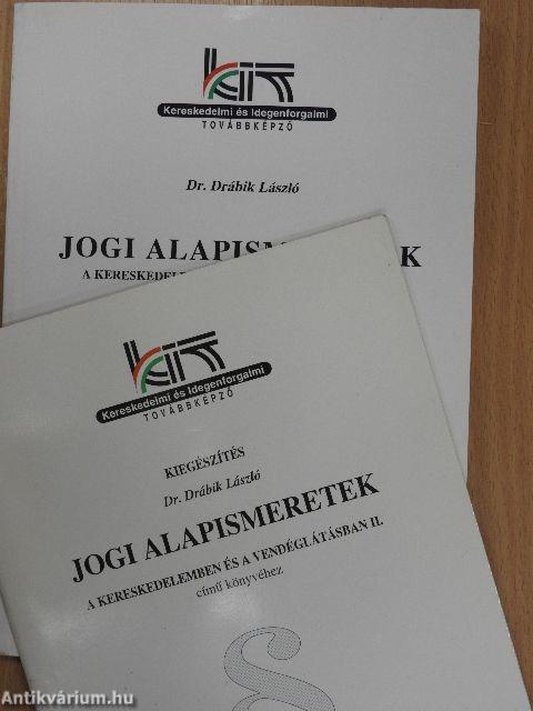 Jogi alapismeretek a kereskedelemben és a vendéglátásban II. 