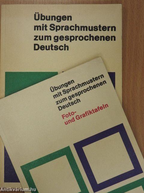 Übungen mit Sprachmustern zum gesprochenen Deutsch