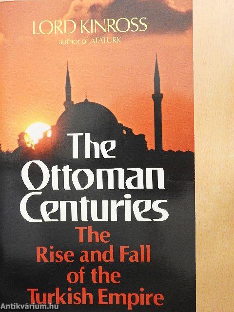 The Ottoman Centuries