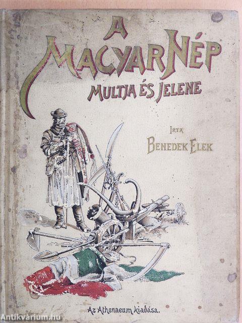 A magyar nép multja és jelene I. - Ügynöki mintapéldány