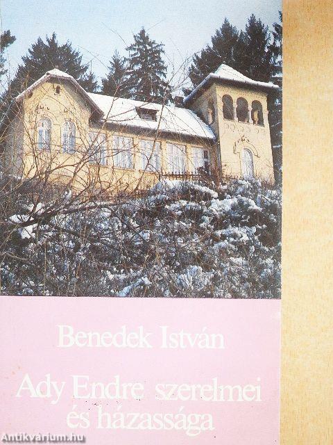 Ady Endre szerelmei és házassága