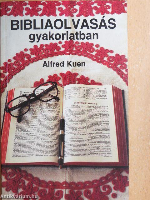 Bibliaolvasás - gyakorlatban
