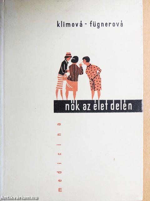 Nők az élet delén