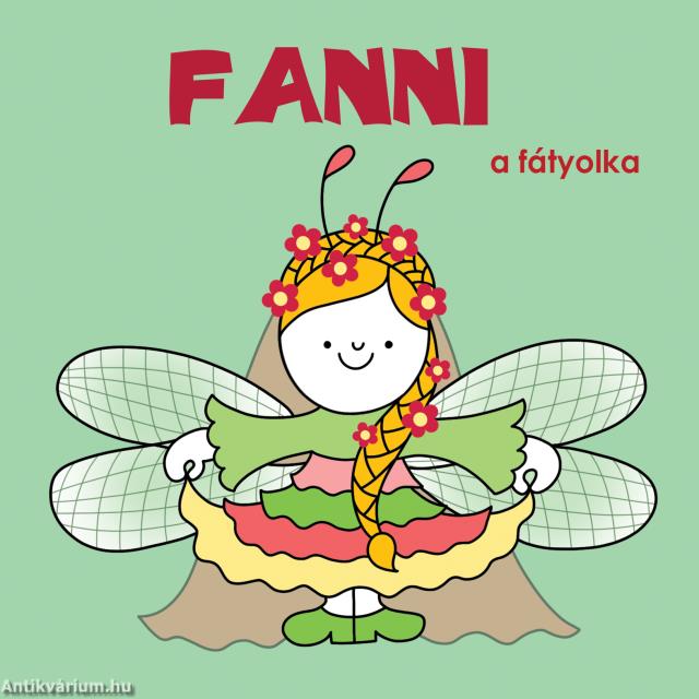 Fanni, a fátyolka