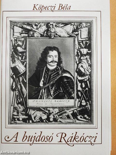 A bujdosó Rákóczi