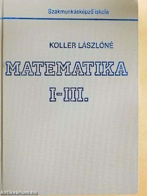 Matematika I-III.