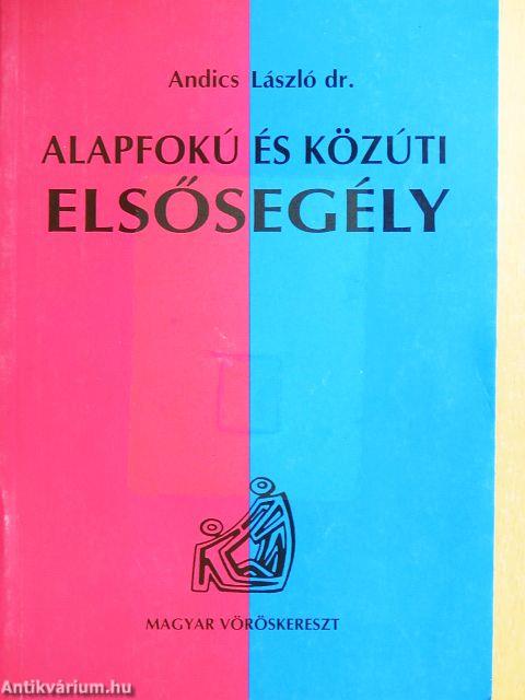 Alapfokú és közúti elsősegély