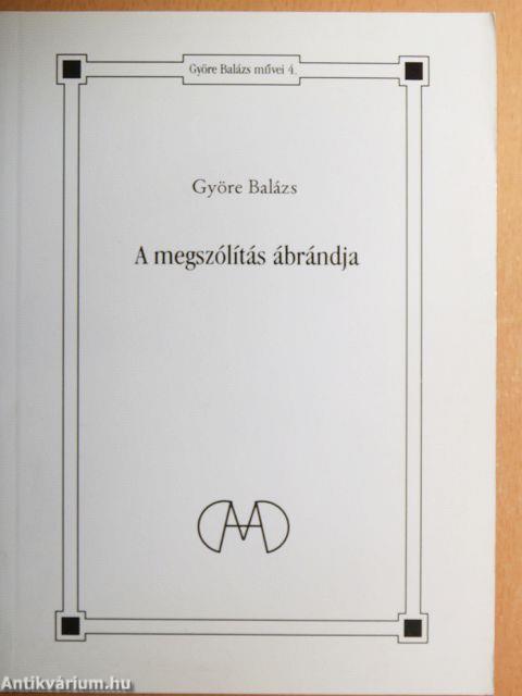 A megszólítás ábrándja