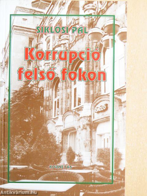 Korrupció felső fokon