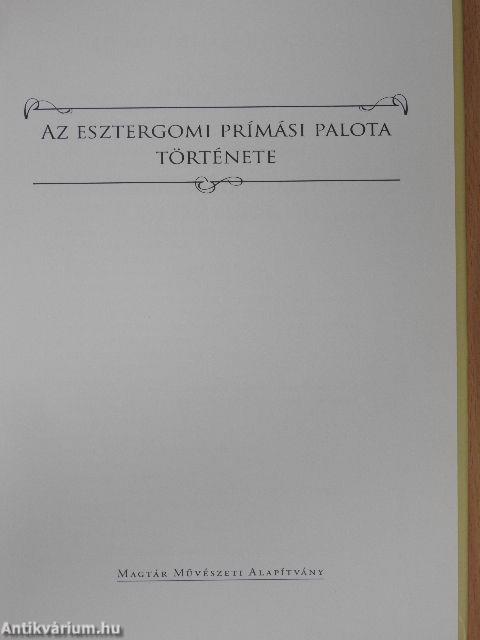 Az esztergomi prímási palota története