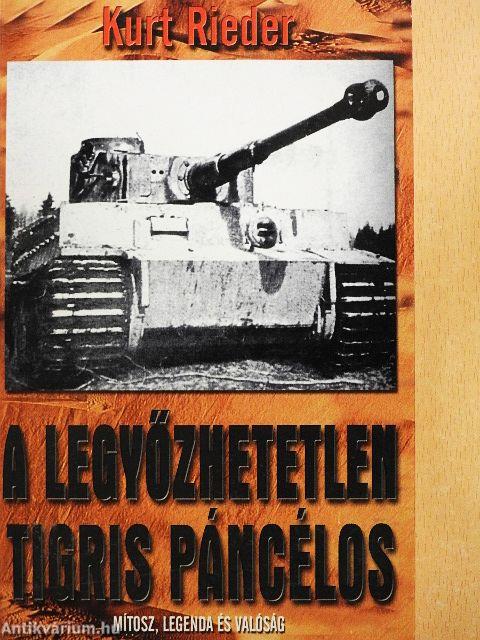 A legyőzhetetlen Tigris páncélos