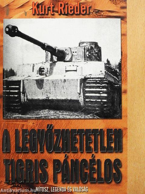A legyőzhetetlen Tigris páncélos