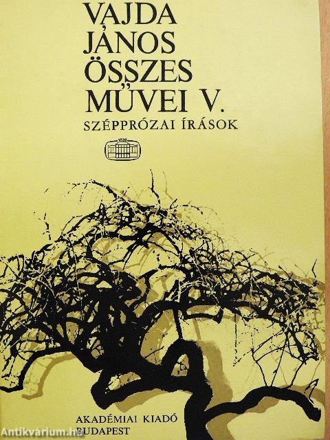 Vajda János összes művei V.