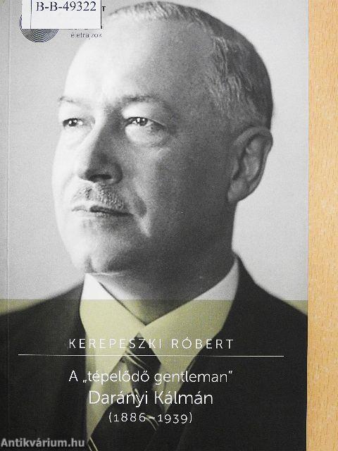 A "tépelődő gentleman"