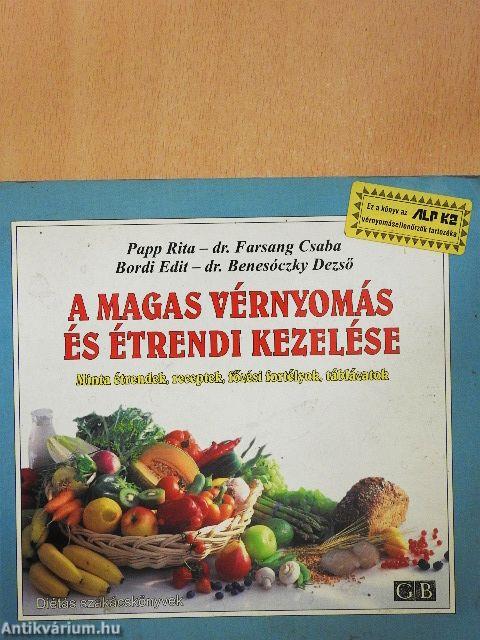 A magas vérnyomás és étrendi kezelése